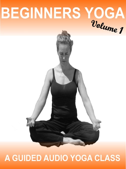 Title details for Beginners Yoga Vol 1 by Sue Fuller - Available